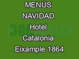 MENÚS NAVIDAD Hotel Catalonia Eixample 1864