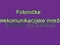 Fotoničke  telekomunikacijske mreže