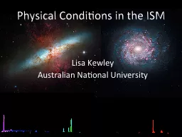 Physical Conditions in the ISM