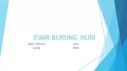 SYAIR BURUNG NURI OLEH: FIRZANA