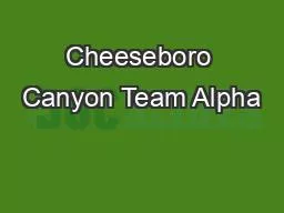 PPT-Cheeseboro Canyon Team Alpha