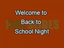 Welcome to Back to School Night