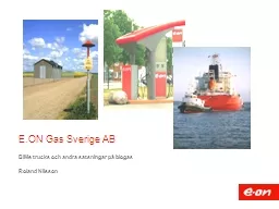 E.ON Gas Sverige AB BiMe trucks och andra satsningar på biogas