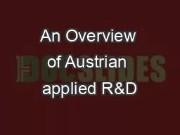 An Overview of Austrian applied R&D