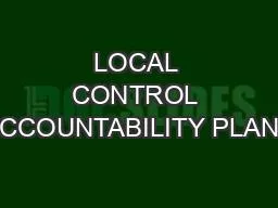 PPT-LOCAL CONTROL ACCOUNTABILITY PLANS