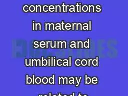 differences in cytokine concentrations in maternal serum and umbilical cord blood may be related to