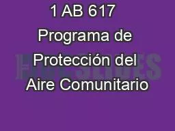 1 AB 617  Programa de Protección del Aire Comunitario