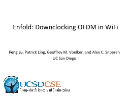 Enfold:  Downclocking   OFDM in