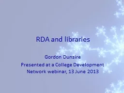 PPT-RDA and libraries Gordon Dunsire