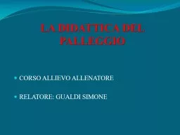 PPT-LA DIDATTICA DEL PALLEGGIO