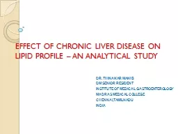EFFECT OF CHRONIC LIVER DISEASE ON LIPID PROFILE – AN ANALYTICAL STUDY