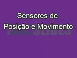 Sensores de Posição e Movimento