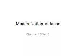 Modernization of Japan Chapter 10 Sec 1