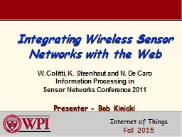 Integrating Wireless Sensor Networks with the Web