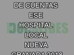 PPT-RENDICIÓN DE CUENTAS ESE HOSPITAL LOCAL NUEVA GRANADA 2018