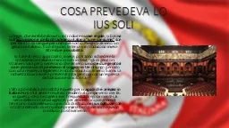 COSA PREVEDEVA LO IUS SOLI