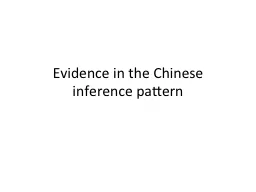 E vidence   in   the   Chinese