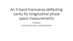 An X-band transverse deflecting cavity for longitudinal phase space measurements