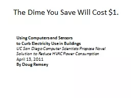 The Dime You Save Will Cost $1.