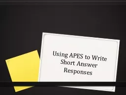 PPT-Using APES to Write Short Answer Responses