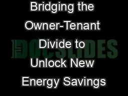 Bridging the Owner-Tenant Divide to Unlock New Energy Savings