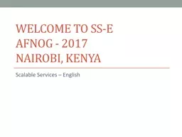 Welcome to  ss -e AfNOG  -