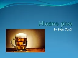 Hladno pivo By Sven Janči