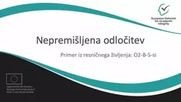 PPT-Nepremišljena odločitev