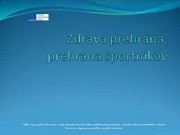 PPT-Zdrava prehrana, prehrana športnikov