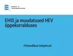 EHIS  ja muudatused HEV õppekorralduses