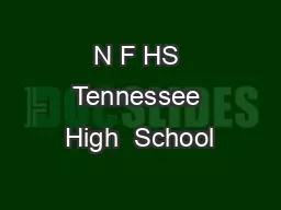 PPT-N F HS Tennessee High School