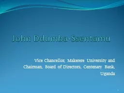 John  Ddumba - Ssentamu Vice Chancellor,
