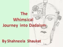 The Whimsical  Journey into Dadaism