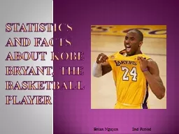 Statistics and Facts About Kobe Bryant, the Basketball Player