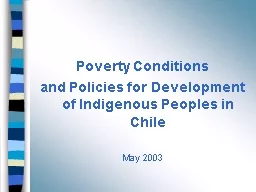 Poverty Conditions  and Policies for Development of Indigenous Peoples in Chile