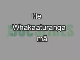 He   Whakaaturanga   mā