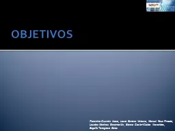 PPT-OBJETIVOS Florentina Guzmán Aroca, Laura Serrano Velasco, Manuel Reus Pintado, Lourdes