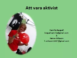 Att vara aktivist Camilla Bergvall