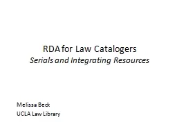 PPT-RDA for Law Catalogers Serials and Integrating Resources