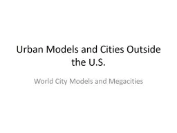 Urban Models and Cities Outside the U.S.