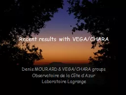 PPT-Recent results with VEGA/CHARA