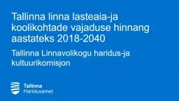 Tallinna linna  lasteaia