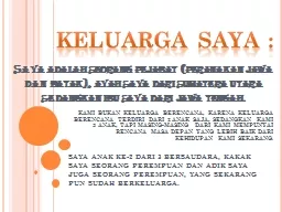 Saya   adalah   seorang