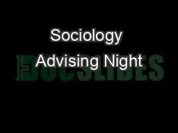 Sociology Advising Night