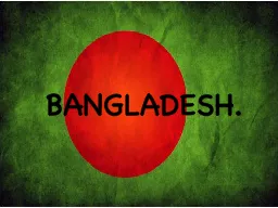 PPT-BANGLADESH. National Song.