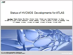 PPT-Status of HVCMOS Developments for ATLAS