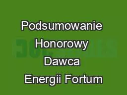 Podsumowanie Honorowy Dawca Energii Fortum