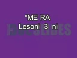 “ME RA Lesoni  3  ni