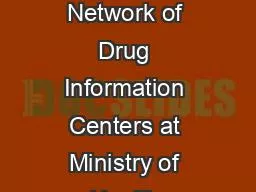 National Workload Analysis of Network of Drug Information Centers at Ministry of Health Hospitals i
