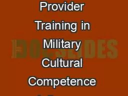 How   Does Primary Care Provider Training in Military Cultural Competence Influence Military